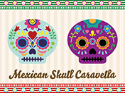 メキシカンスカル-カラベラ